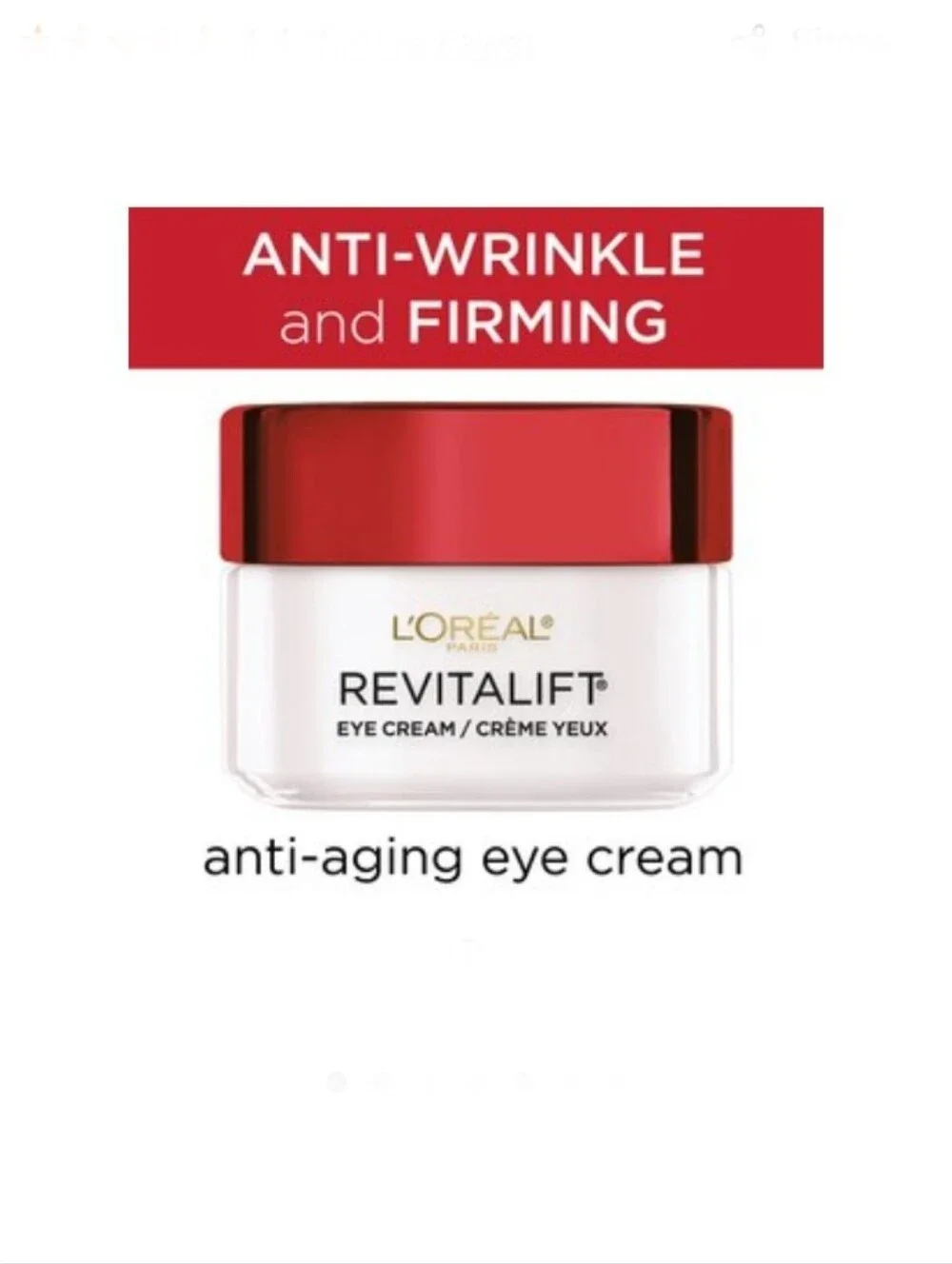 Loreal Paris Revitalift Anti-Wrinkle + Firming Eye Cream - Full Size